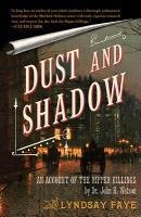 Dust and Shadow (eBook, ePUB) - Faye, Lyndsay