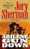 Abilene Gun Down (eBook, ePUB) Abilene Gun Down (eBook, ePUB)
