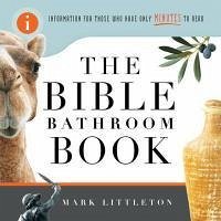 The Bible Bathroom Book (eBook, ePUB) - Littleton, Mark