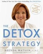 The Detox Strategy (eBook, ePUB) - Watson, Brenda