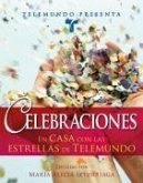 Telemundo Presenta: Celebraciones (eBook, ePUB)