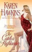 To Catch a Highlander (eBook, ePUB) - Hawkins, Karen