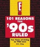 101 Reasons the '90s Ruled (eBook, ePUB)