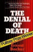 The Denial of Death (eBook, ePUB) - Becker, Ernest