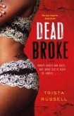 Dead Broke (eBook, ePUB)