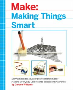Making Things Smart (eBook, ePUB) - Williams, Gordon F.