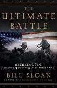 The Ultimate Battle (eBook, ePUB) - Sloan, Bill