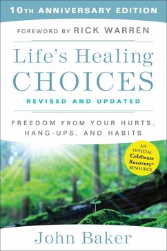 Life's Healing Choices (eBook, ePUB) - Baker, John F. , Jr.