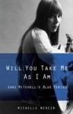 Will You Take Me As I Am (eBook, ePUB)