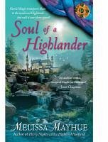 Soul of a Highlander (eBook, ePUB) - Mayhue, Melissa