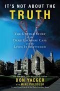 It's Not About the Truth (eBook, ePUB) - Yaeger, Don
