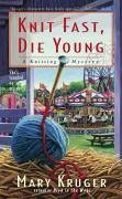 Knit Fast, Die Young (eBook, ePUB) - Kruger, Mary