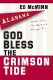 God Bless the Crimson Tide (eBook, ePUB)