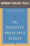 The Positive Principle Today (eBook, ePUB) - Peale, Norman Vincent