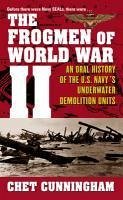 The Frogmen of World War II (eBook, ePUB) - Cunningham, Chet