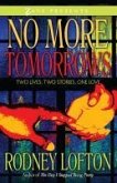 No More Tomorrows (eBook, ePUB)