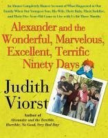 Alexander and the Wonderful, Marvelous, Excellent, Terrific Ninety Days (eBook, ePUB) - Viorst, Judith