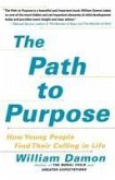 The Path to Purpose (eBook, ePUB) The Path to Purpose (eBook, ePUB)