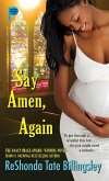 Say Amen, Again (eBook, ePUB)