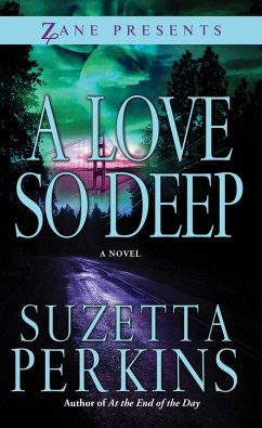 A Love So Deep (eBook, ePUB) - Perkins, Suzetta