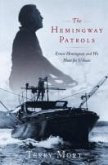 The Hemingway Patrols (eBook, ePUB)