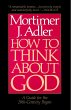 How to Think About God (eBook, ePUB) - Bild 1