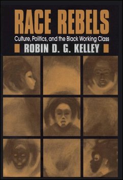 Race Rebels (eBook, ePUB) - Kelley, Robin D. G.