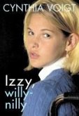 Izzy, Willy-Nilly (eBook, ePUB)