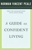 A Guide to Confident Living (eBook, ePUB) A Guide to Confident Living (eBook, ePUB)