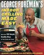 George Foreman's Indoor Grilling Made... - Bild 1