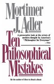 Ten Philosophical Mistakes (eBook, ePUB)