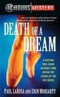 Death of a Dream (eBook, ePUB) - LaRosa, Paul; Moriarty, Erin