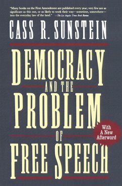 Democracy and the Problem of Free Speech (eBook, ePUB) - Sunstein, Cass
