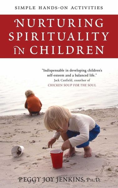 Nurturing Spirituality in Children (eBook, ePUB) Nurturing Spirituality in Children (eBook, ePUB)