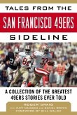 Tales from the San Francisco 49ers Sideline (eBook, ePUB)