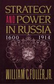 Strategy and Power in Russia 1600-1914 (eBook, ePUB)