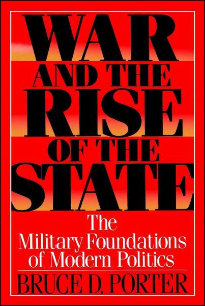 War and the Rise of the State (eBook, ePUB) War and the Rise of the State (eBook, ePUB)