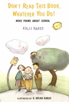 Don't Read This Book, Whatever You Do! (eBook, ePUB) - Dakos, Kalli