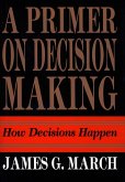 Primer on Decision Making (eBook, ePUB)