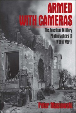 Armed With Cameras (eBook, ePUB) - Maslowski, Peter