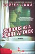 Serious As a Heart Attack (eBook, ePUB) - Bild 1