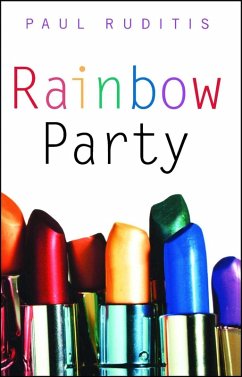 Rainbow Party (eBook, ePUB) - Ruditis, Paul