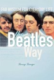 The Beatles Way (eBook, ePUB)