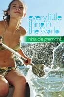 Every Little Thing in the World (eBook, ePUB) - de Gramont, Nina