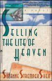 Selling the Lite of Heaven (eBook, ePUB)