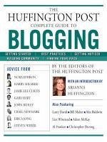 Cover The Huffington Post Complete Guide to Blogging (eBook, ePUB)