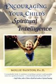 Encouraging Your Child's Spiritual Intelligence (eBook, ePUB)
