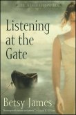 Listening at the Gate (eBook, ePUB) Listening at the Gate (eBook, ePUB)