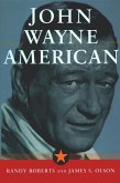 John Wayne: American (eBook, ePUB) John Wayne: American (eBook, ePUB)