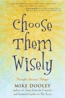 Choose Them Wisely (eBook, ePUB) - Dooley, Mike